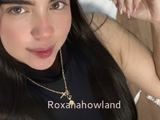 Roxanahowland