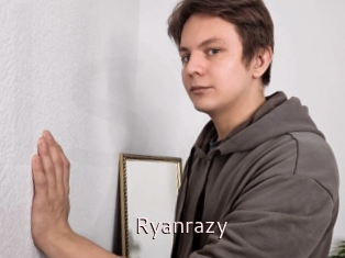 Ryanrazy