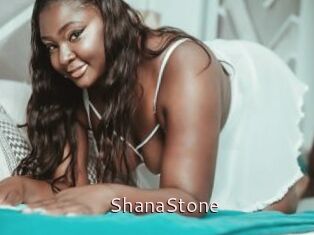 ShanaStone