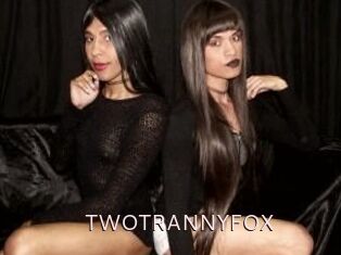 TWOTRANNYFOX