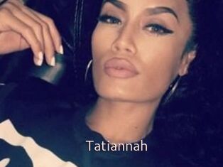 Tatiannah