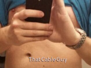 ThatCableGuy