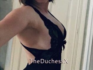 TheDuchessX