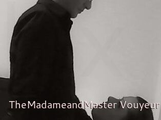 TheMadameandMaster_Vouyeur