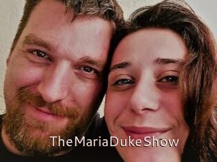 TheMariaDukeShow