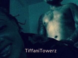 TiffaniTowerz