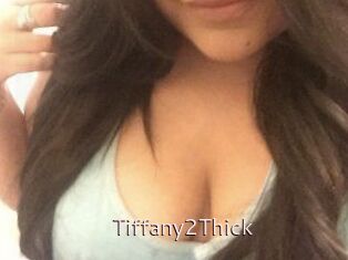 Tiffany2Thick