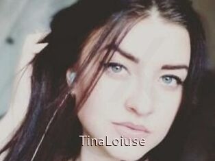 Tina_Loiuse