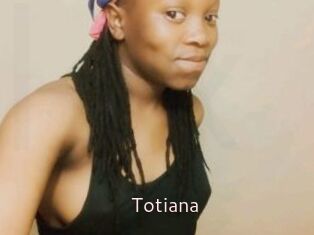 Totiana