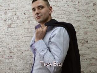 TreyBig