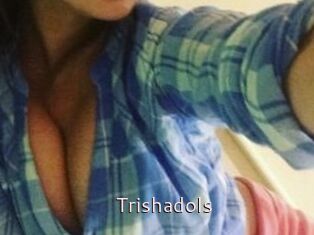 Trishadols