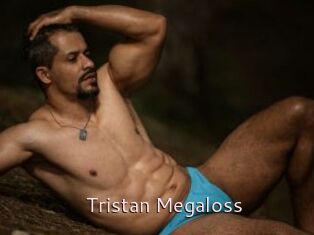 Tristan_Megaloss