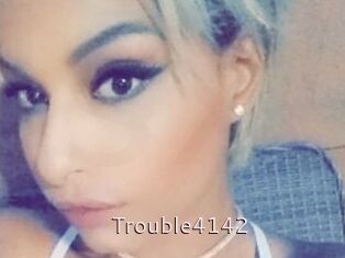 Trouble4142