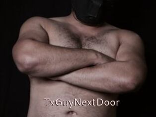 TxGuyNextDoor