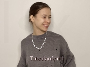 Tatedanforth