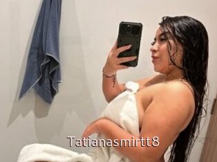 Tatianasmirtt8