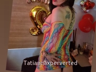 Tatiannaxperverted