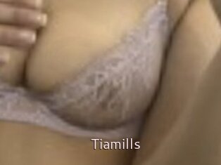 Tiamills