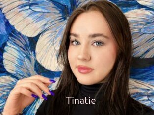 Tinatie