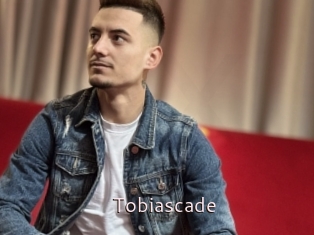 Tobiascade