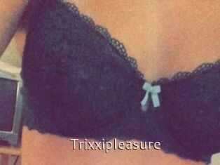 Trixxipleasure