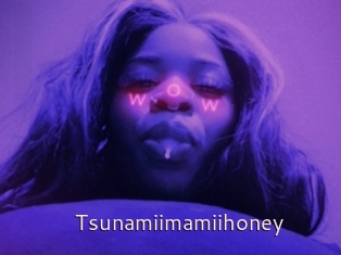 Tsunamiimamiihoney