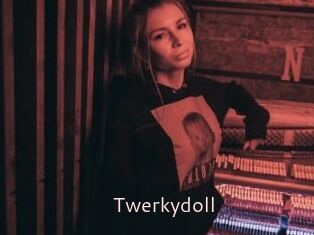 Twerkydoll