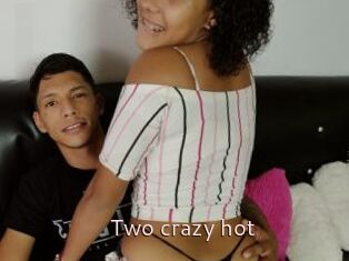 Two_crazy_hot