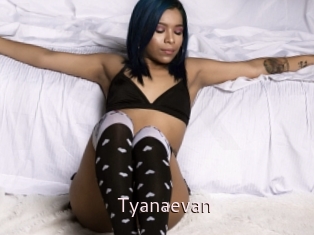 Tyanaevan