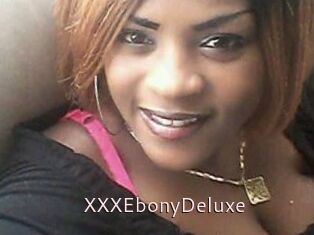 XXXEbonyDeluxe