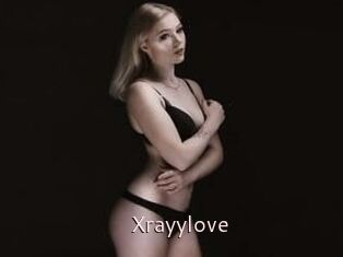 Xrayylove