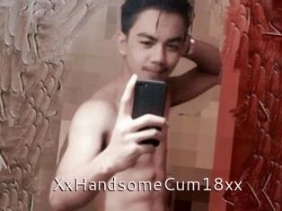 XxHandsomeCum18xx