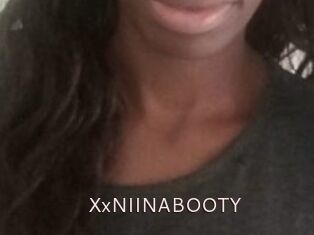 XxNIINABOOTY