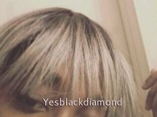 Yesblackdiamond