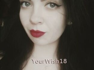 YourWish18