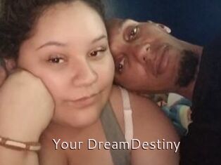 Your_DreamDestiny