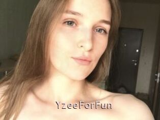 YzeeForFun