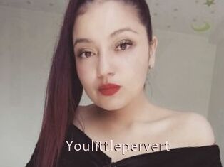 Youlittlepervert